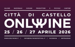 Only Wine Festival - 25/26/27 Aprile 2026